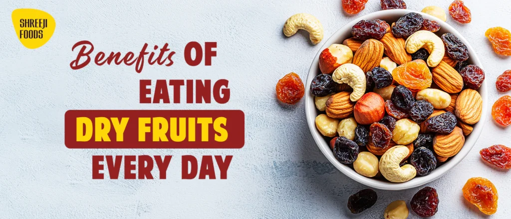 Benefits of Eating Dry Fruits in the Morning